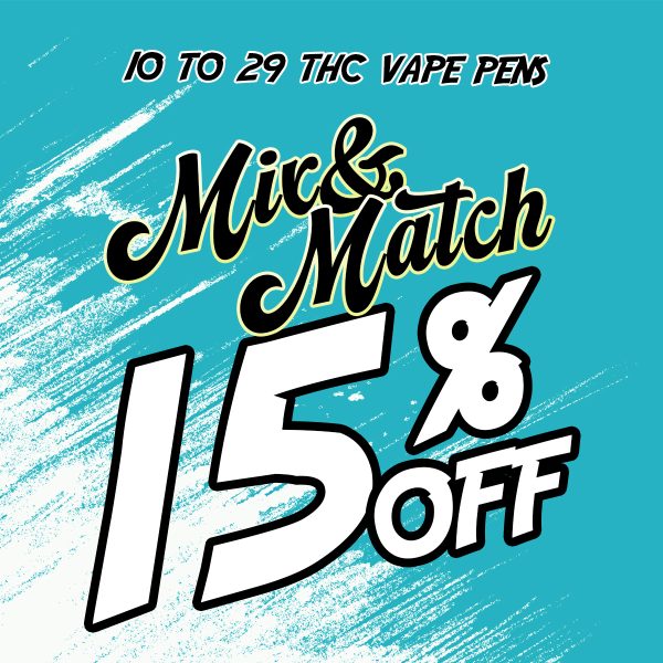 THC Vape Pen - 10 to 29 - Mix and Match