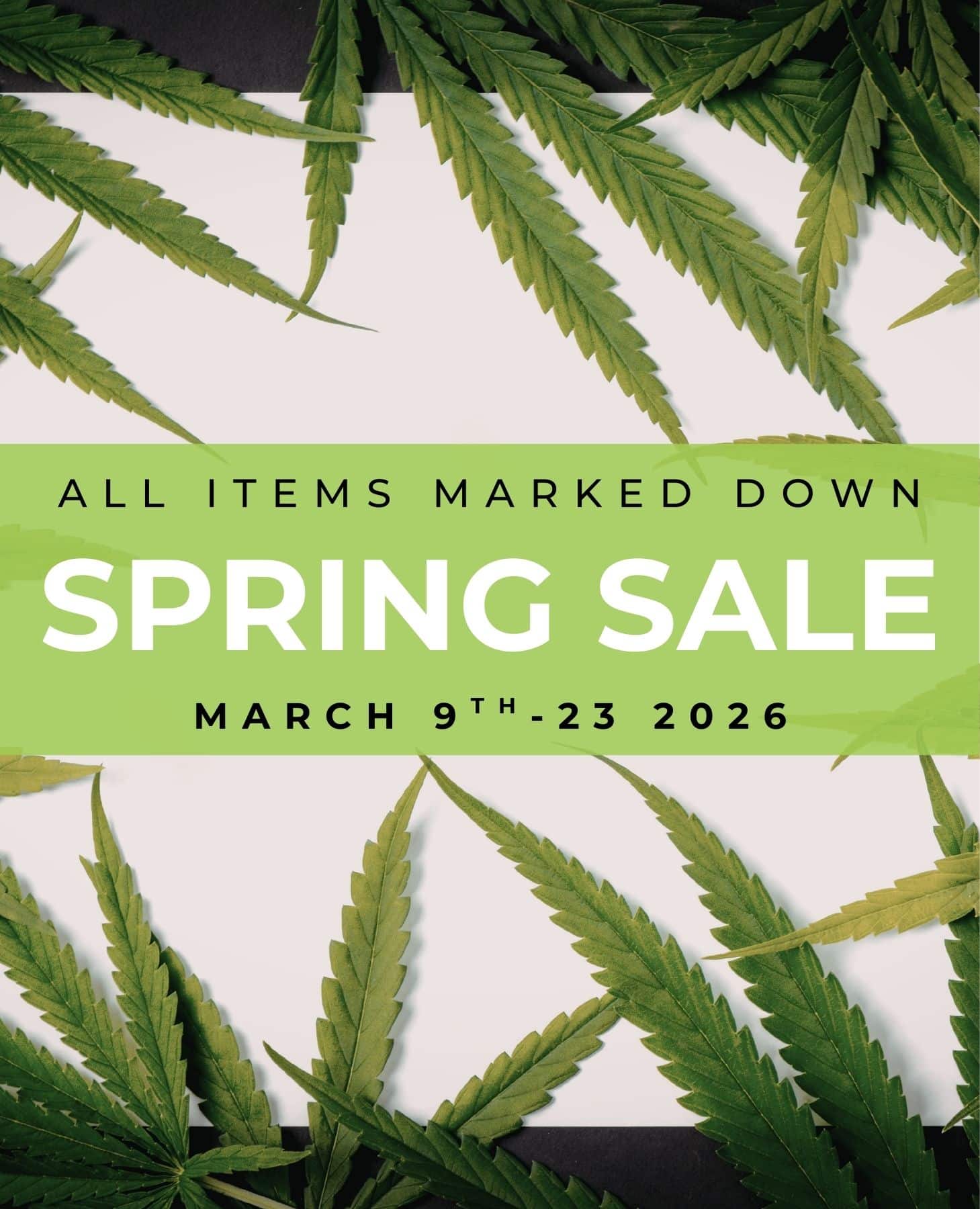 Mobile spring sale banner for online dispensary Canada showing all items marked down March 9–23 2026