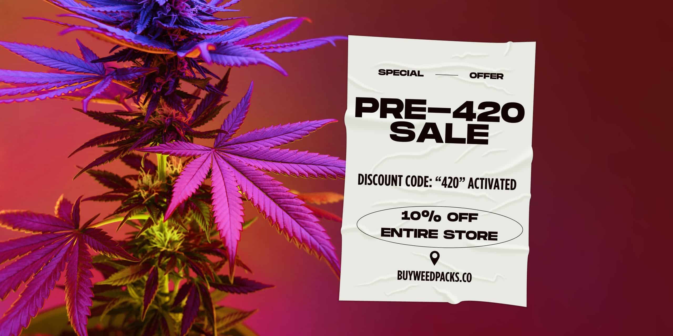 Online Dispensary Canada cannabis plant background with pre 420 sale promotion and 10 percent discount code